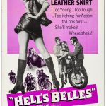 Hell’s Belles (American International, 1969).