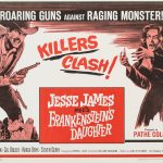 Jesse James Meets Frankenstein’s Daughter 1966